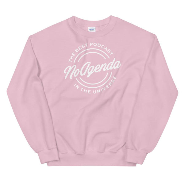 NO AGENDA THE BEST PODCAST - sweatshirt