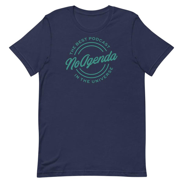 NO AGENDA THE BEST PODCAST - tee shirt