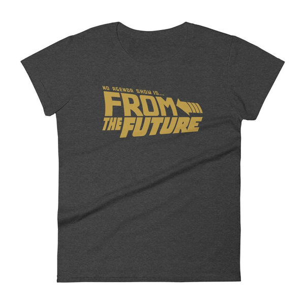 FROM THE FUTURE - womens tee