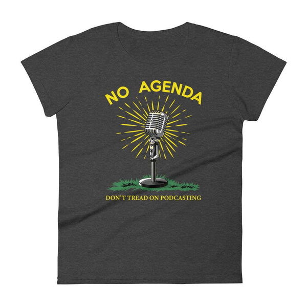 DONT TREAD ON PODCASTING - womens tee