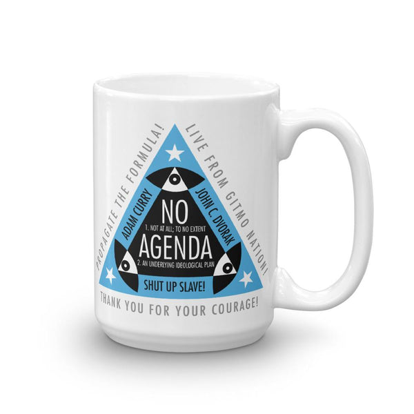 ALL SEEING NO AGENDA - mug