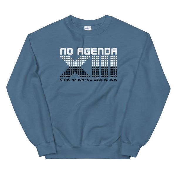 NO AGENDA 13 YEARS - sweatshirt