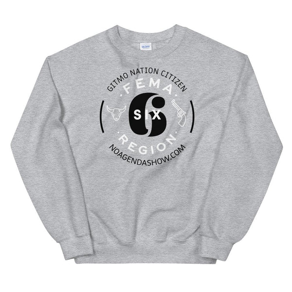 FEMA REGION SIX - sweatshirt