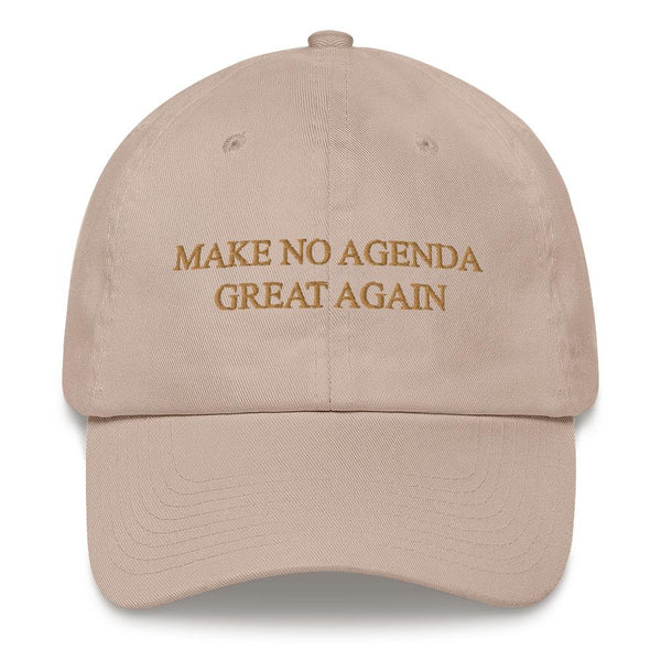 MAKE NO AGENDA GREAT AGAIN - dad hat