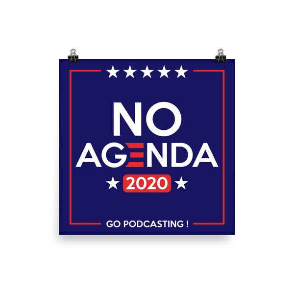 NO AGENDA 2020 - art print