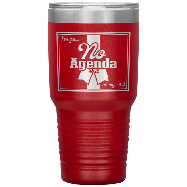 NO AGENDA RIBBON - 30 oz tumbler