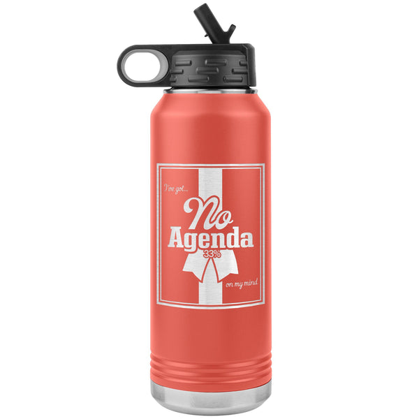 NO AGENDA RIBBON - 32 oz straw tumbler