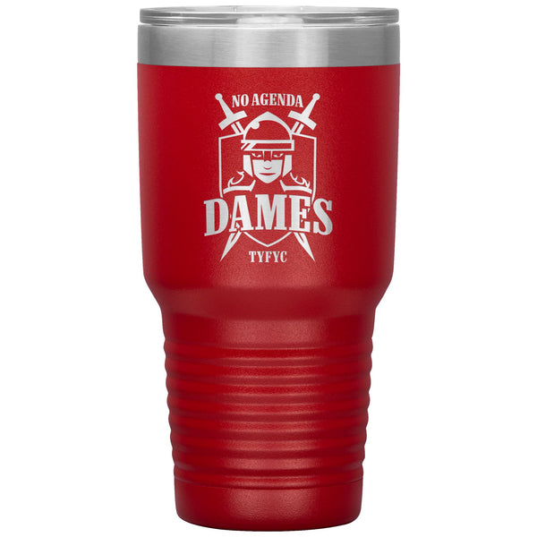 NO AGENDA DAMES - 30 oz tumbler