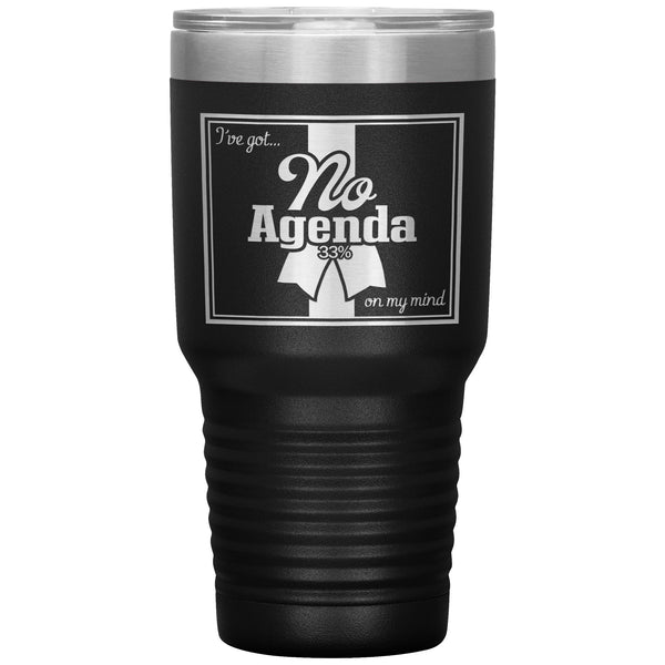 NO AGENDA RIBBON - 30 oz tumbler