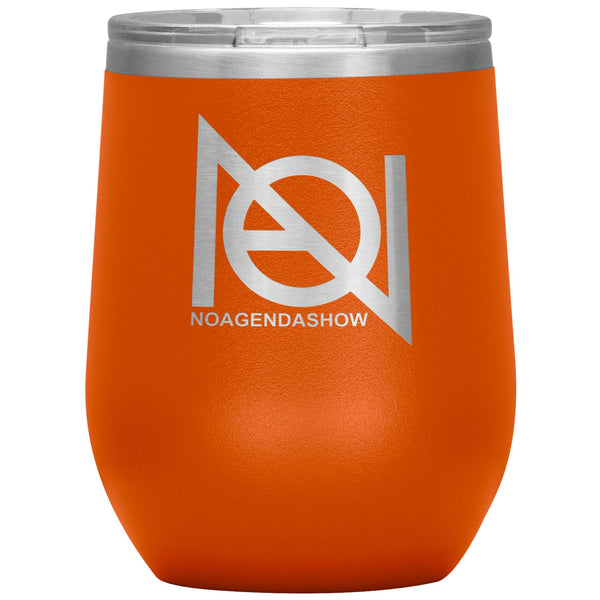 NO AGENDA SHOW - 12 oz wine tumbler