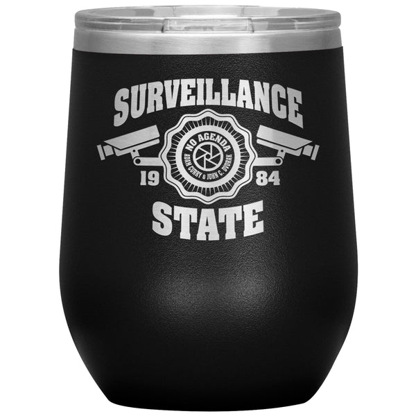 SURVEILLANCE STATE - 12 oz wine tumbler