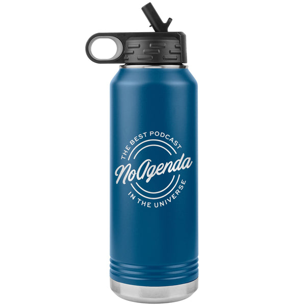 NO AGENDA THE BEST PODCAST - 32 oz straw tumbler