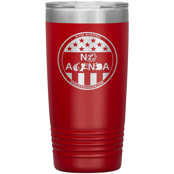 NO AGENDA PARTY TIME - 20 oz tumbler