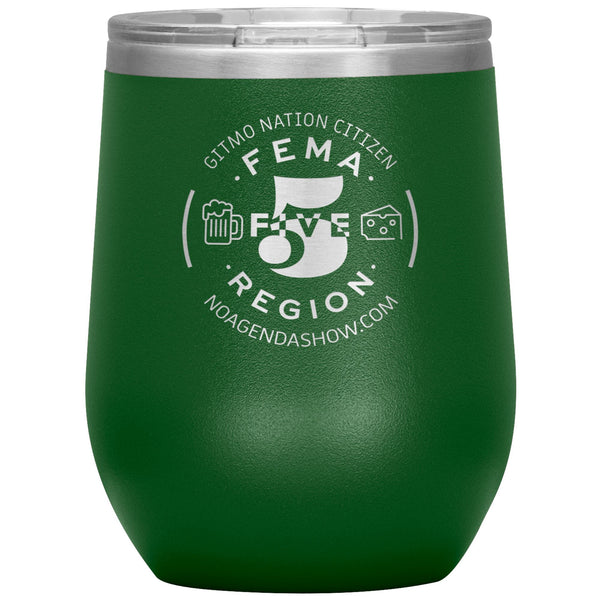 FEMA REGION FIVE - 12 oz wine tumbler