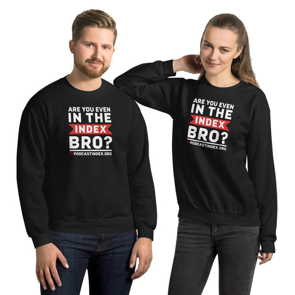 INDEX BRO? - sweatshirt
