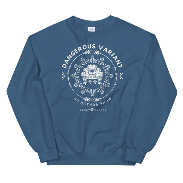 DANGEROUS VARIANT - sweatshirt