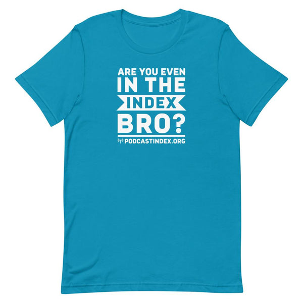 INDEX BRO? - tee shirt