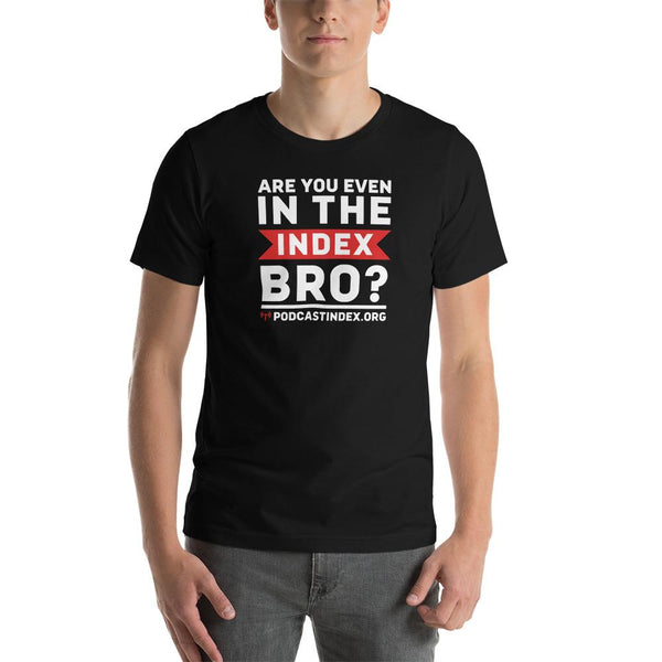 INDEX BRO? - tee shirt