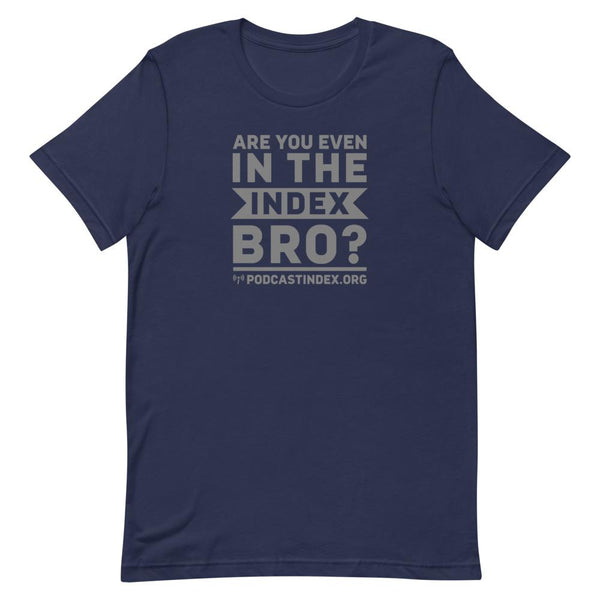 INDEX BRO? - tee shirt