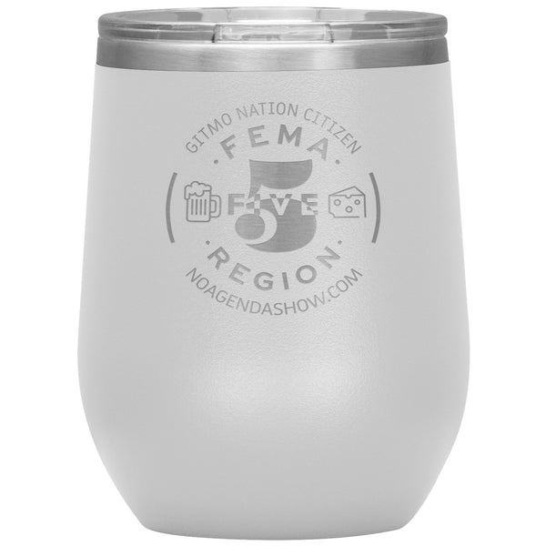 FEMA REGION FIVE - 12 oz wine tumbler