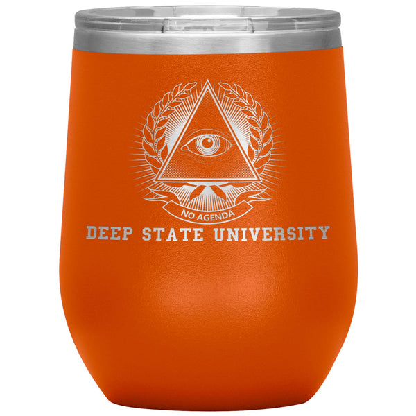 DEEP STATE UNIVERSITY - 12 oz wine tumbler
