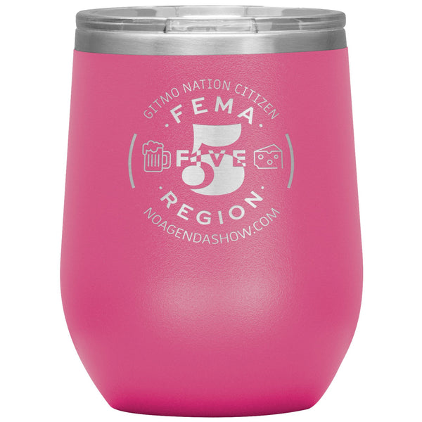 FEMA REGION FIVE - 12 oz wine tumbler