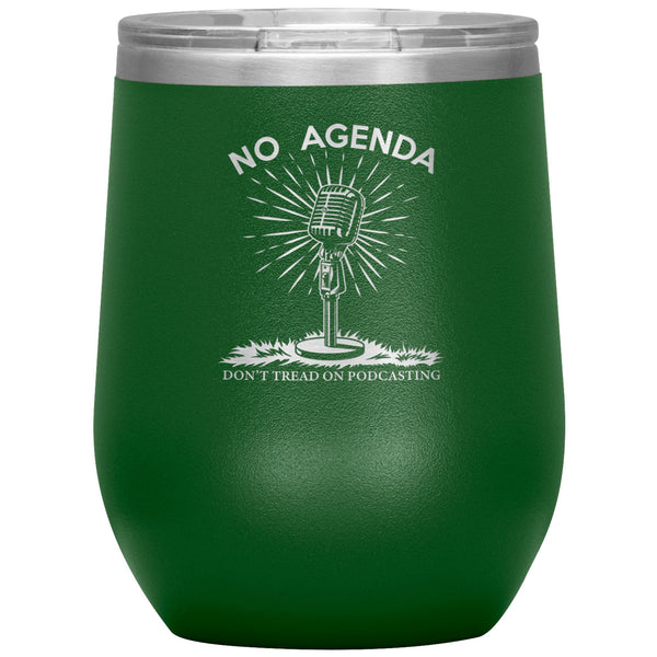 DONT TREAD ON PODCASTING - 12 oz wine tumbler