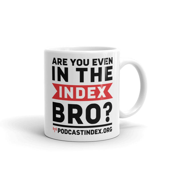 INDEX BRO? - mug