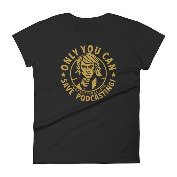 SAVE PODCASTING! - womens tee