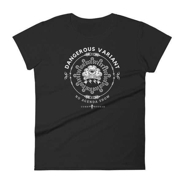DANGEROUS VARIANT - womens tee