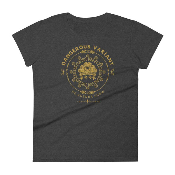 DANGEROUS VARIANT - womens tee
