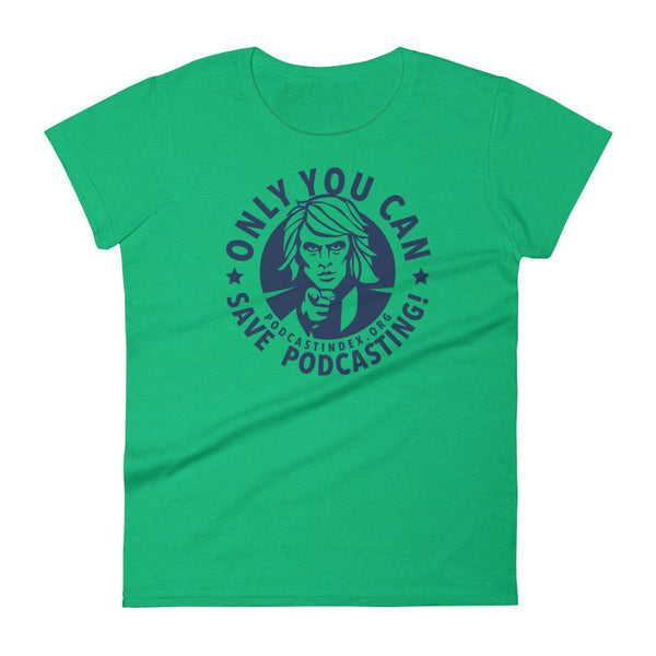 SAVE PODCASTING! - womens tee