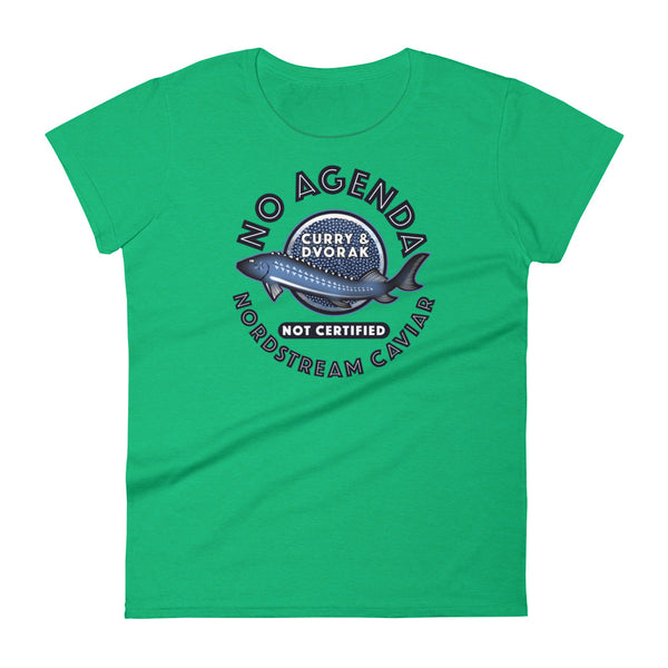 NO AGENDA CAVIAR - womens tee