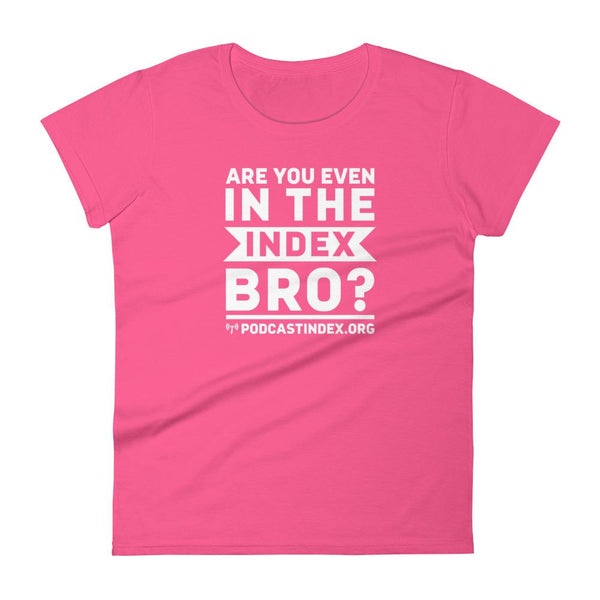 INDEX BRO? - womens tee