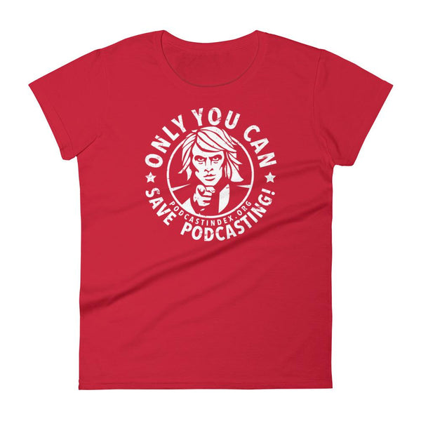 SAVE PODCASTING! - womens tee