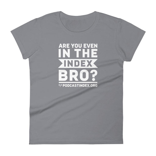 INDEX BRO? - womens tee