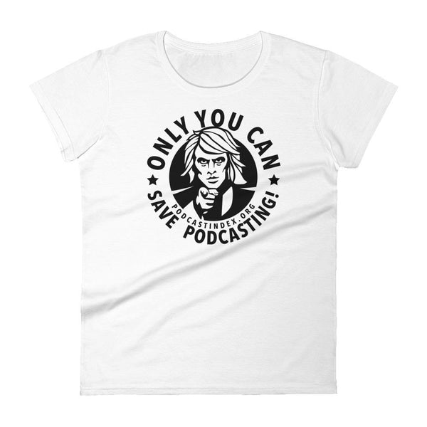 SAVE PODCASTING! - womens tee