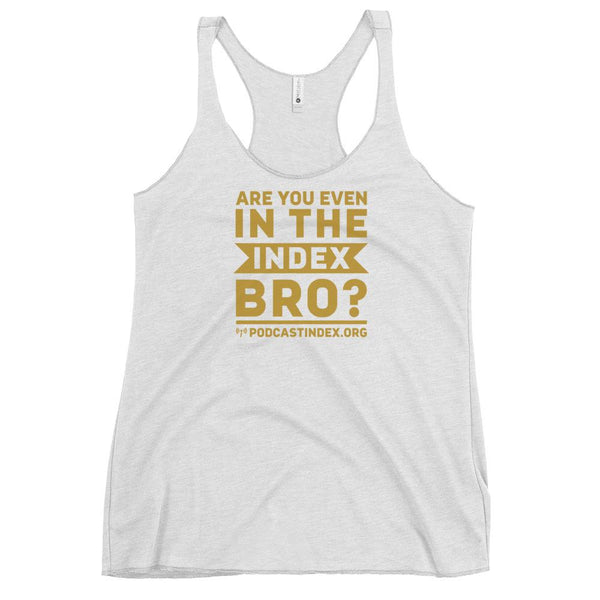 INDEX BRO? - racerback tank