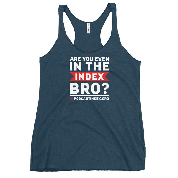 INDEX BRO? - racerback tank