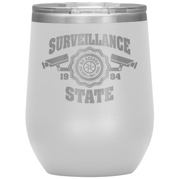 SURVEILLANCE STATE - 12 oz wine tumbler