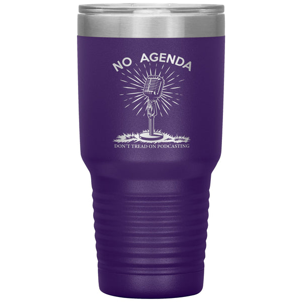 DONT TREAD ON PODCASTING - 30 oz tumbler