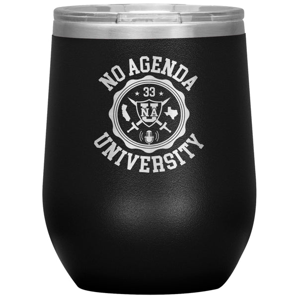 NO AGENDA UNIVERSITY - 12 oz wine tumbler