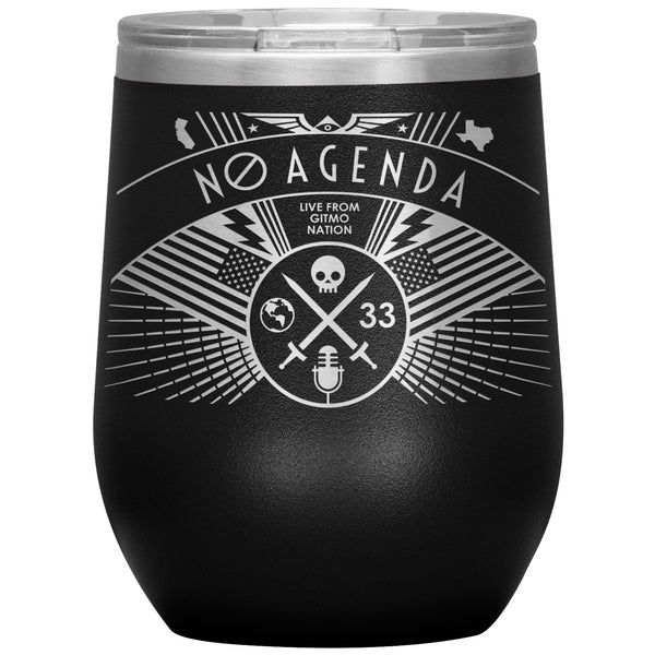 NO AGENDA RALLY - 12 oz wine tumbler new
