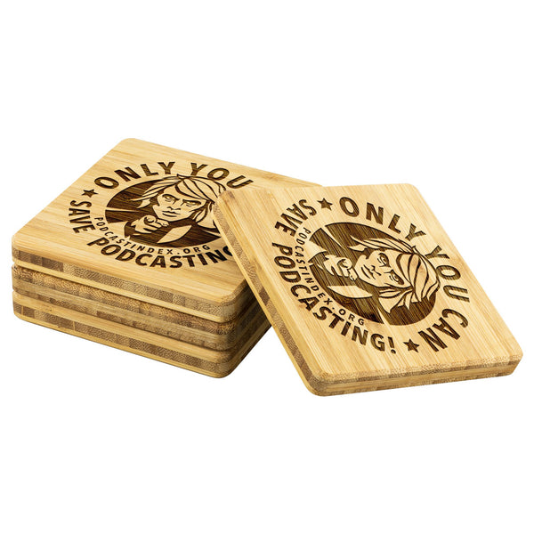 SAVE PODCASTING! - bamboo coasters