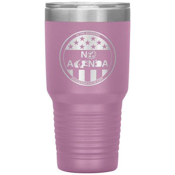 NO AGENDA PARTY TIME - 30 oz tumbler