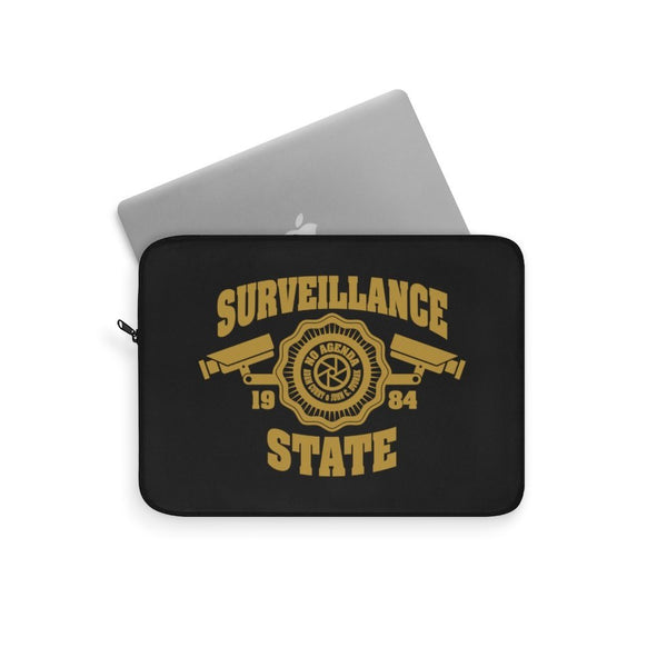SURVEILLANCE STATE - T - laptop sleeve