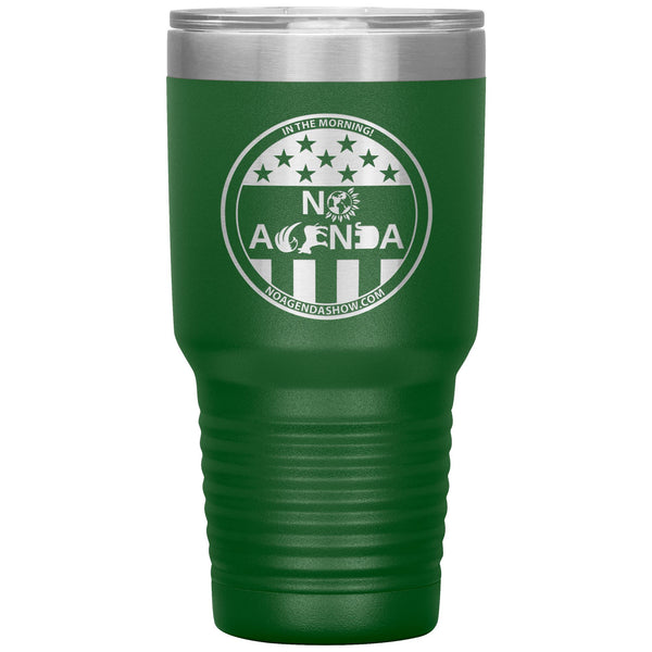 NO AGENDA PARTY TIME - 30 oz tumbler