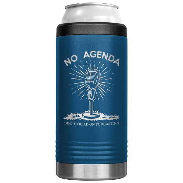 DONT TREAD ON PODCASTING - slim steel coozie