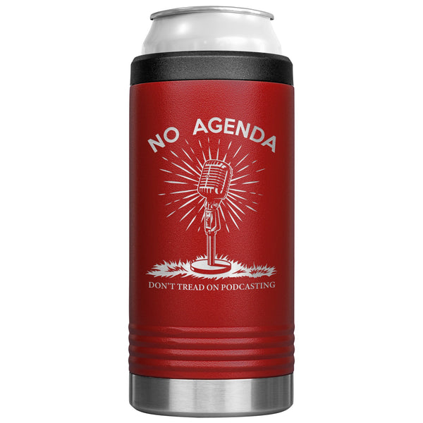DONT TREAD ON PODCASTING - slim steel coozie