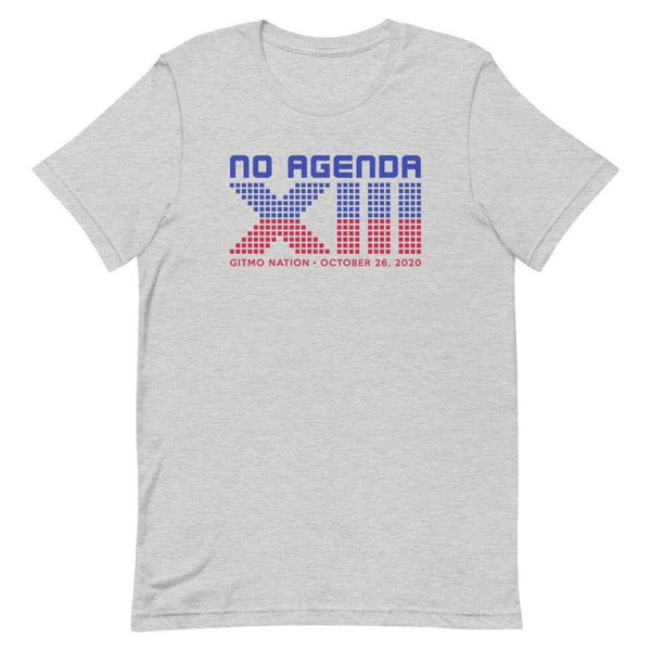 NO AGENDA 13 YEARS - tee shirt